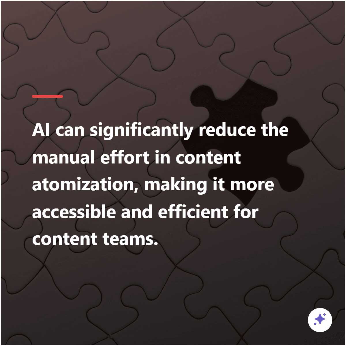 AI-assisted content atomization insight card with puzzle-piece source visual