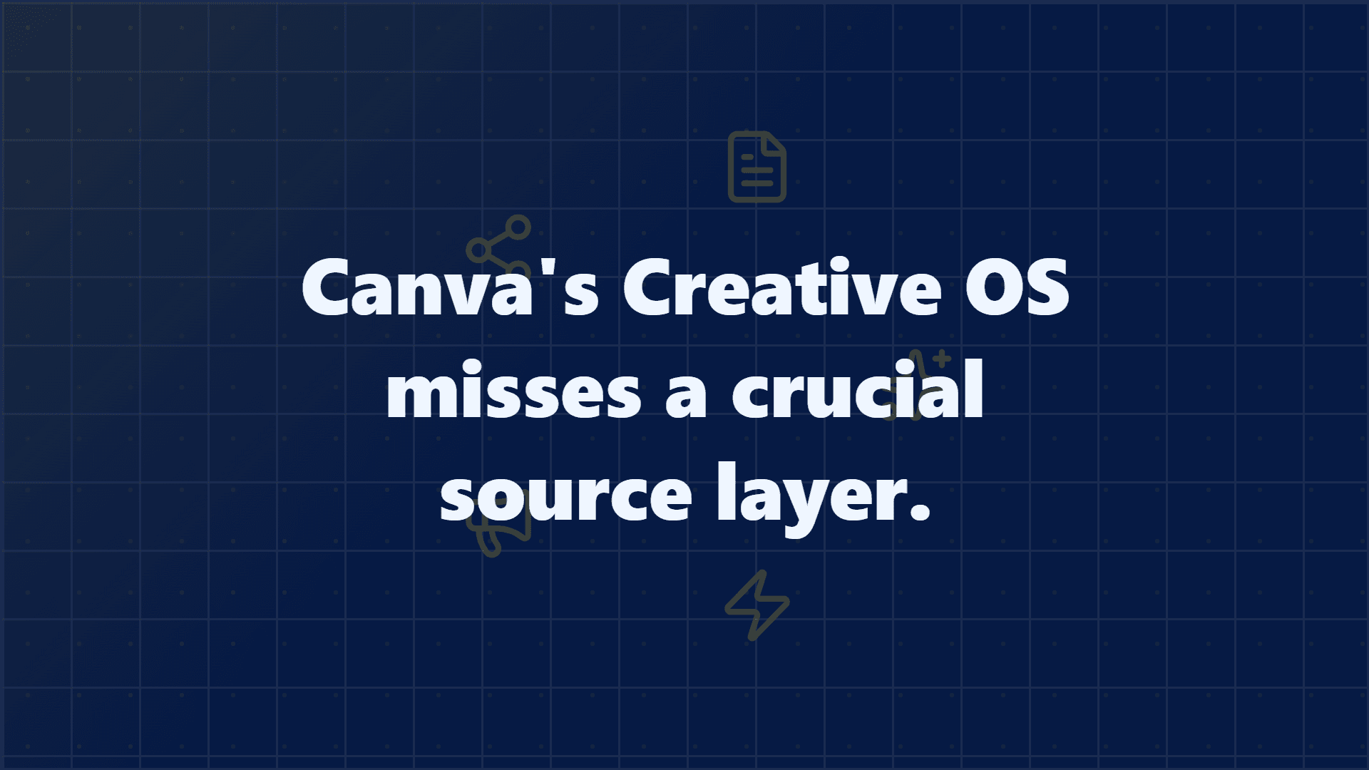 Highlightly graphic explaining that a creative operating system still needs a source layer