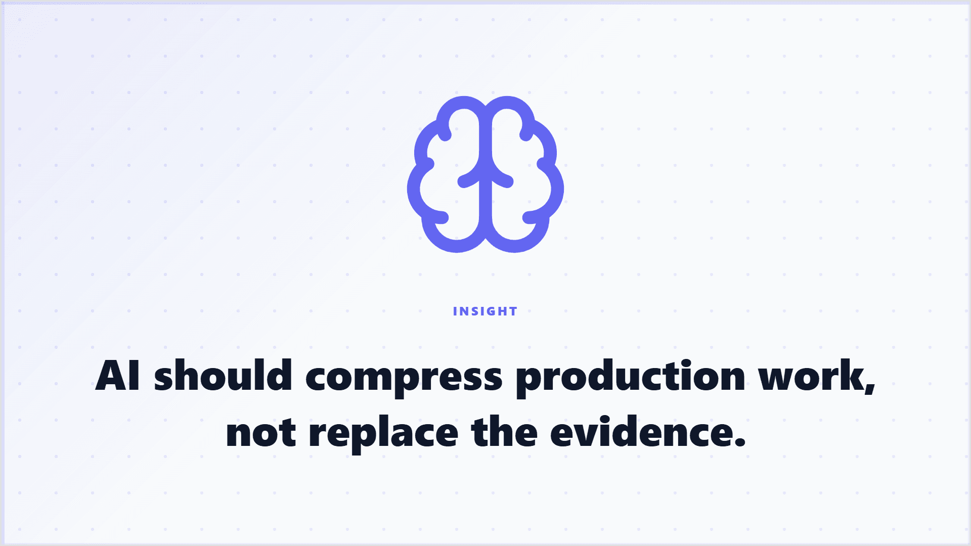 Highlightly graphic showing AI compressing production work without replacing evidence