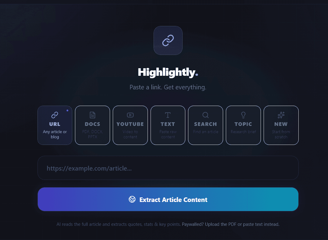 Highlightly ingestion modes for URLs, documents, pasted text, and search