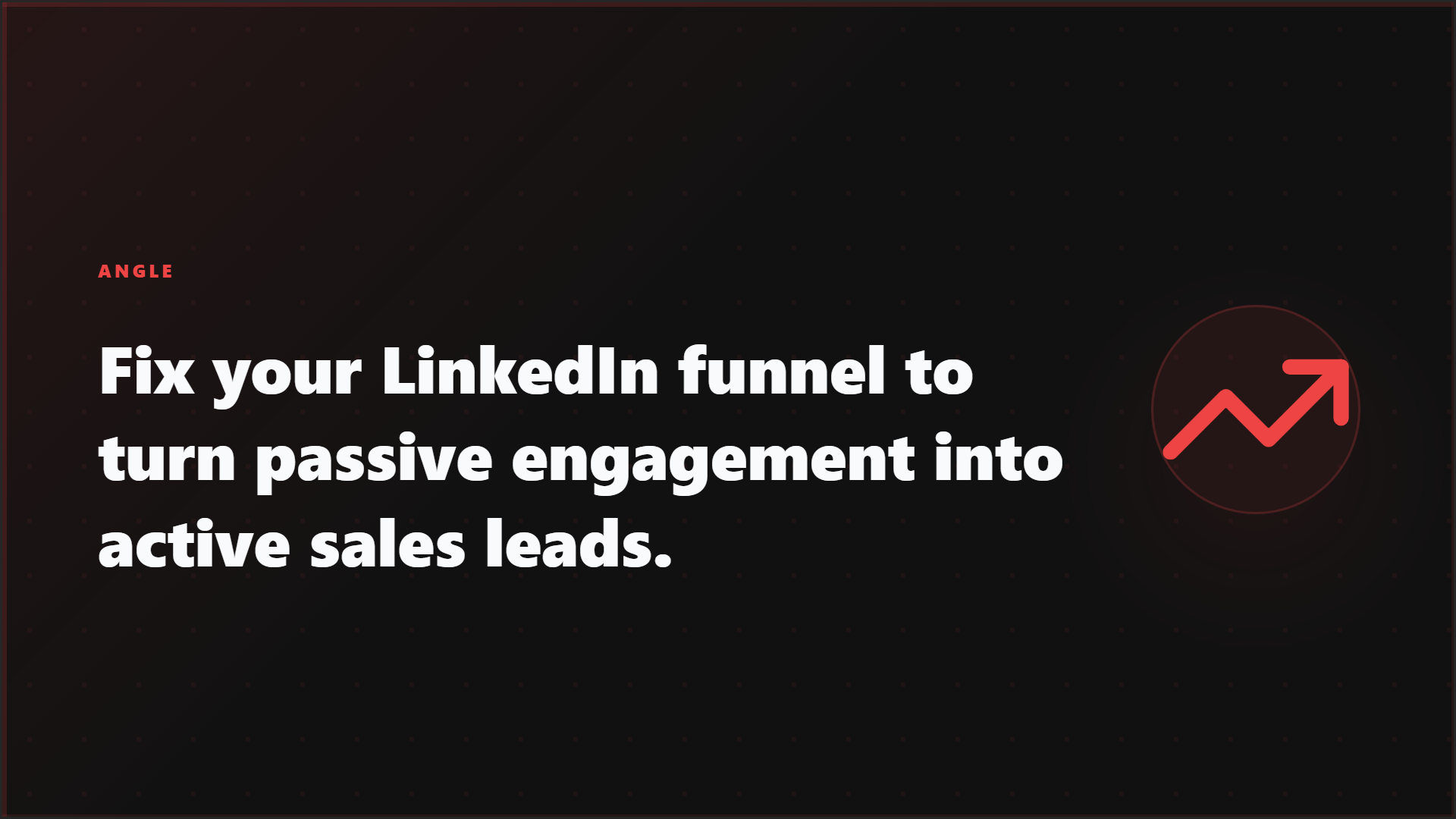 LinkedIn lead generation graphic about turning passive engagement into active sales leads