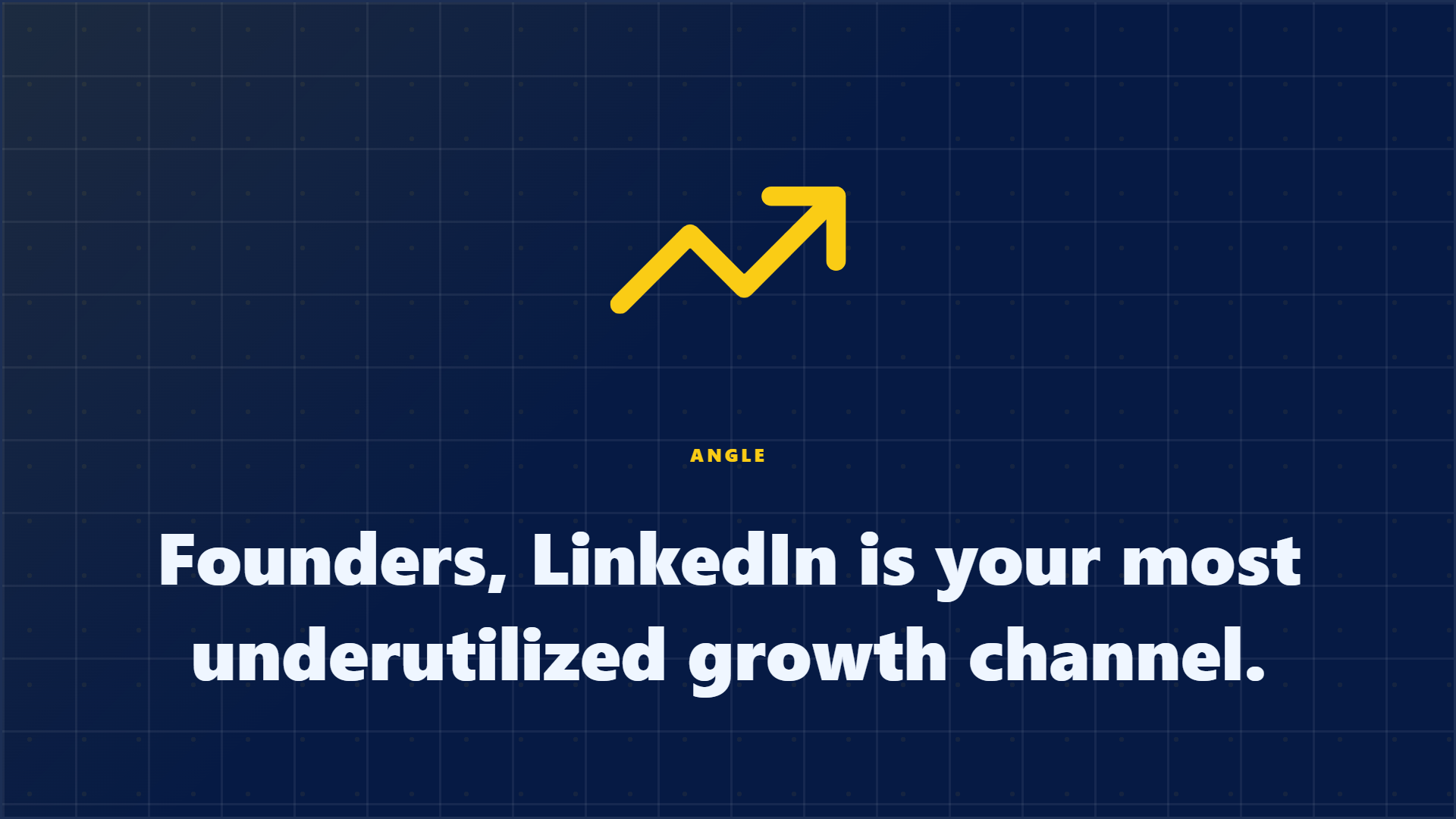 Founder LinkedIn growth graphic stating that LinkedIn is an underutilized growth channel for founders